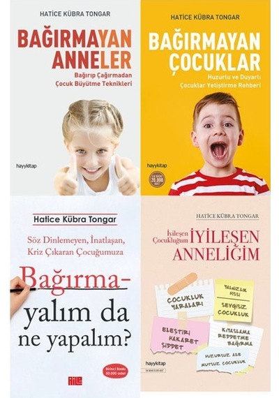 Bağırmayan Anneler & Bağırmayan Çocuklar & Bağırmayalım Da Ne ...