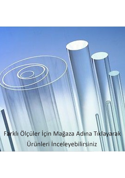 Pleksi Boru Şeffaf Akrilik Tüp Saydam 10 Mm