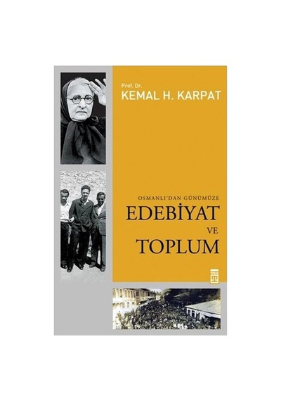 Osmanlı Edebiyatı Ve Toplum Üzerine Kapsamlı Bir Çalışma