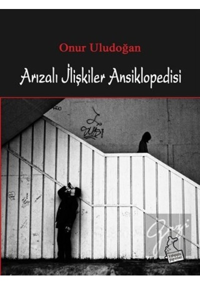 Kanguru Yayınları - Arızalı İlişkiler Ansiklopedisi