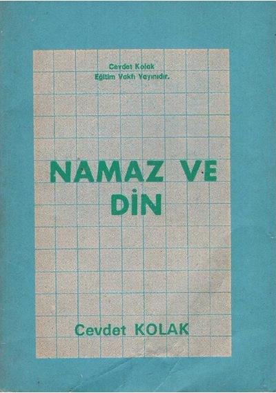 Namaz Ve Din - Cevdet Kolak 2.el