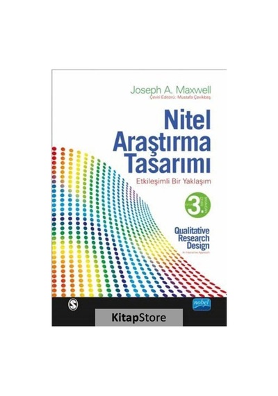 Nitel Araştırma Tasarımı / Joseph A. Maxwell