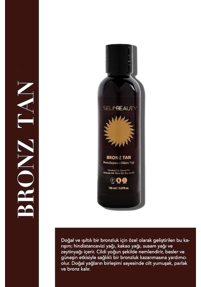Selin Beauty Bronze Tan Bronzlaştırıcı Güneş Yağı 150 Ml