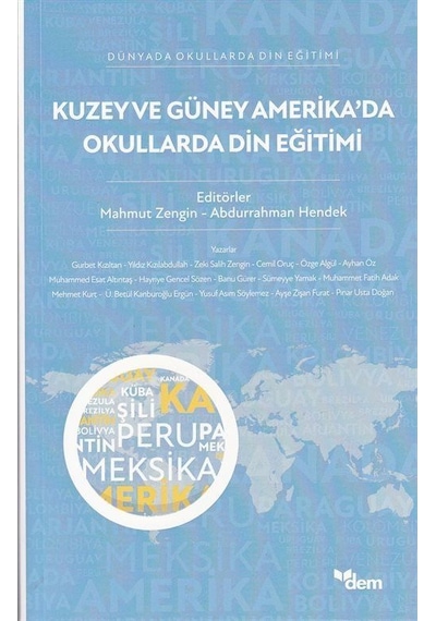 Kuzey Ve Güney Amerika'da Okullarda Din Eğitimi / Mahmut Zengin
