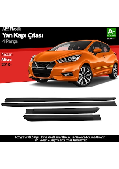 S-dizayn Nissan Micra Abs Plastik Yan Kapı Koruma Çıtası 2013 Üzeri A+ Kalite