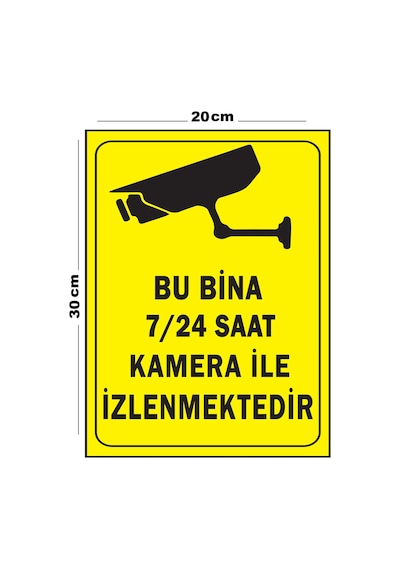 Metal Bu Bina 7-24 Saat Kamera İle İzlenmektedir 20cm X 30cm A4 Büyüklüğünde Uyarı Levhası Yönlendir