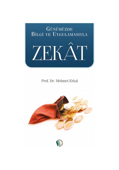 Zekat - Prof. Dr. Mehmet Erkal