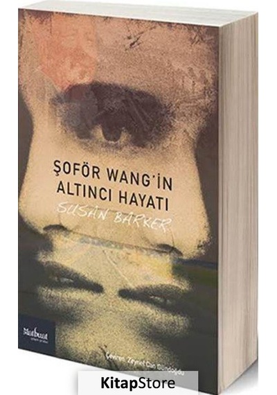 Şoför Wang'ın Altıncı Hayatı - Susan Barker - Matbuat Yayın Grubu