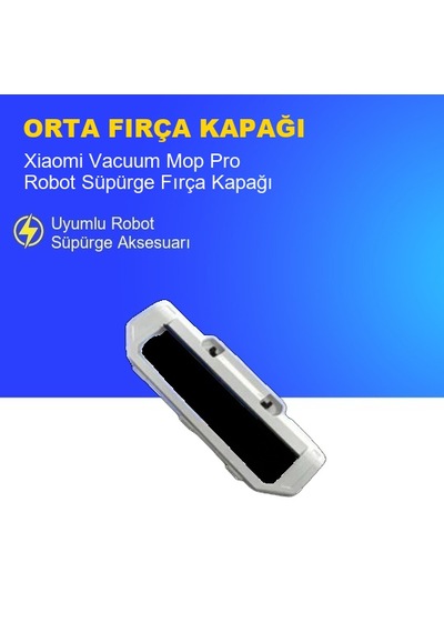 Xiaomi Vacuum Mop Pro Robot Süpürge Fırça Kapağı