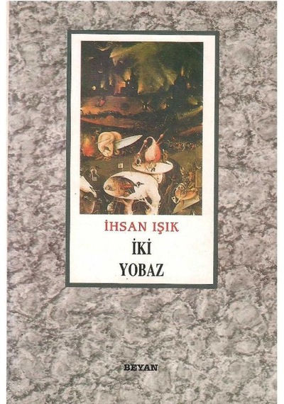 İki Yobaz - İhsan Işık 1.baskı
