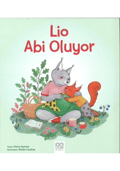 Lio Abi Oluyor 1001 Çiçek Kitaplar