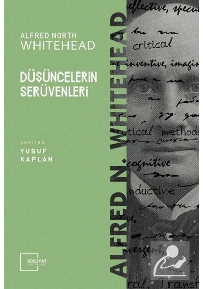 Düşüncelerin Serüvenleri - Alfred North Whitehead - Külliyat Yayınları