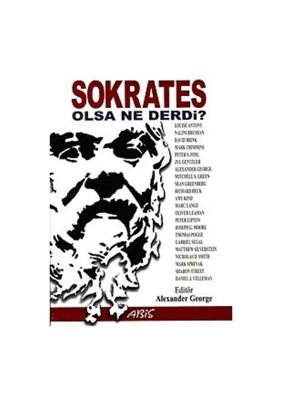 Sokrates Olsa Ne Derdi?- Abis Yayınları