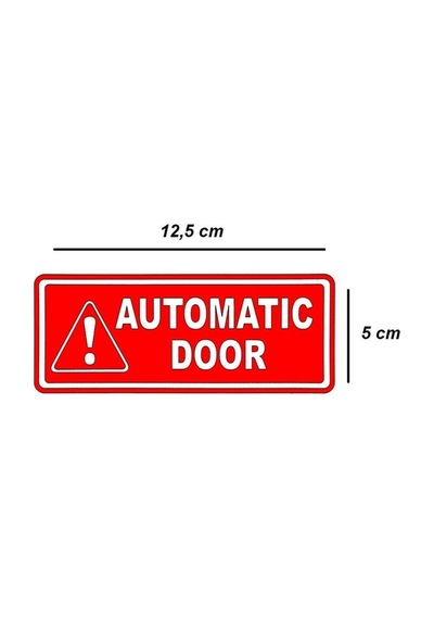 Automatıc Door Sticker - Otomatik Kapı Ingilizce Sticker