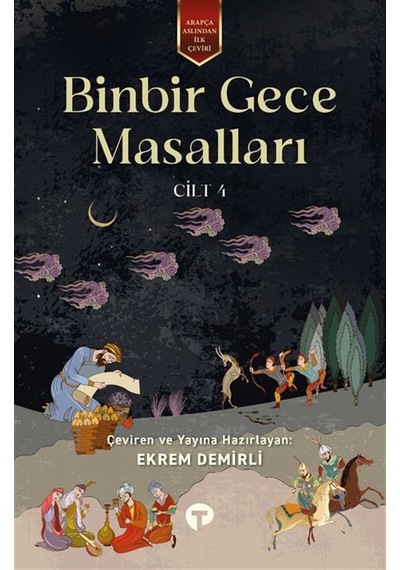 Binbir Gece Masalları Cilt 4 / Anonim
