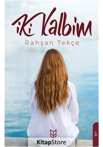 İki Kalbim - Rahşan Tekçe - Yason Yayıncılık