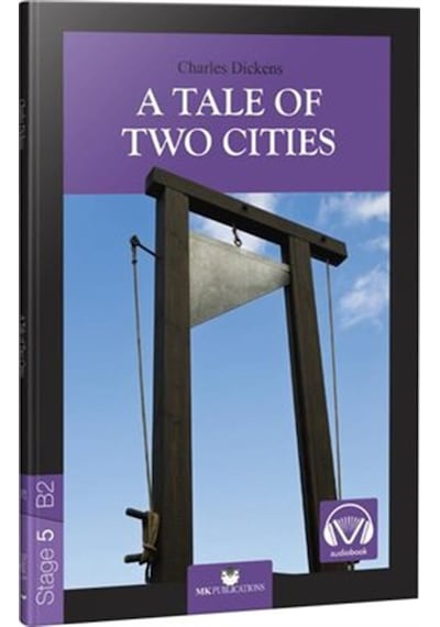 Stage-5 A Tale Of Two Cities - İngilizce Hikaye - Charles Dickens - MK Publications
