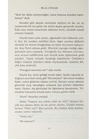 Kelebeğin Günlüğü: Bir Kelebeğin Canını Yaktığında, Ertesi Gün Özür Dileyemezsin.
