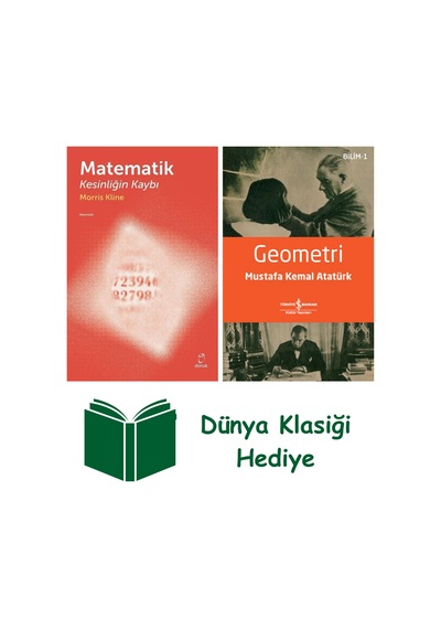 Matematik - Kesinliğin Kaybı + Geometri + Dünya Klasiği Hediye