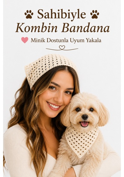 Kadın & Köpek Kombin El Örgüsü Minik Dost Bandana Seti Ayarlanabilir Evcil Hayvan Sahip Kombini Bohem Tasarım Krem