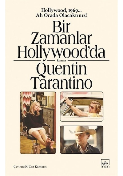 Bir Zamanlar Hollywood'da - Quentin Tarantino - İthaki Yayınları