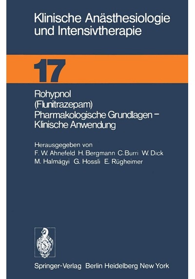 Rohypnol Flunitrazepam , Pharmakologische Grundlagen, Klinische Anwendung: 17