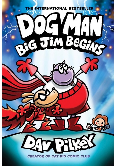 Dog Man 13: Big Jim Begins Ciltli Scholastic Usa