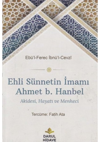 Ehli Sünnetin İmamı Aet B. Hanbel
