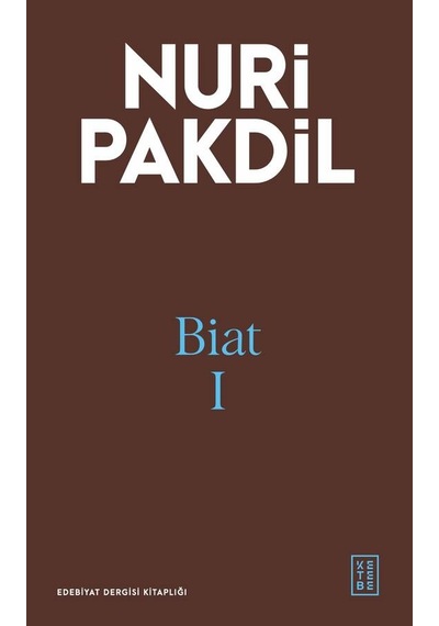 Ketebe Nuri Pakdil Biat 1