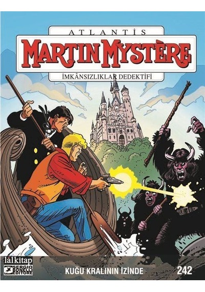 Martin Mystere Sayı 242 / Kuğu Kralının İzinde / Sergio Badino