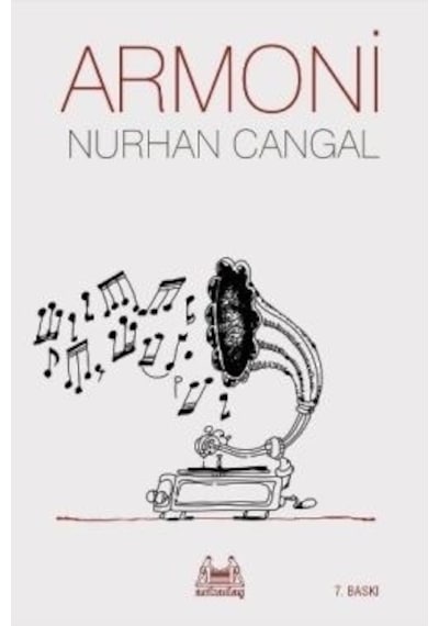 Armoni - Nurhan Cangal - Arkadaş Yayıncılık