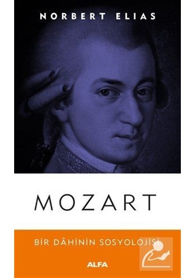 Mozart - Norbert Elias - Alfa Yayıncılık