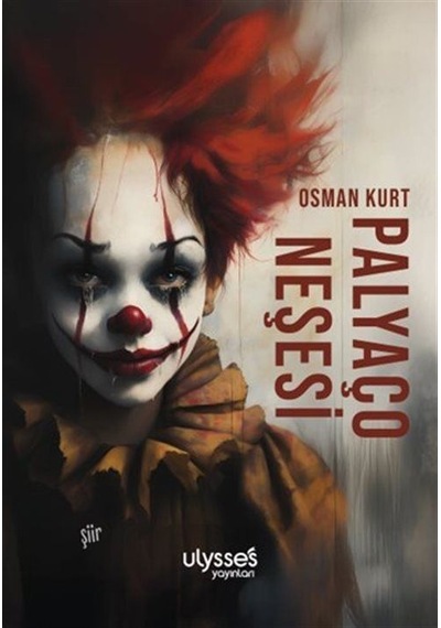 Palyaço Neşesi / Osman Kurt