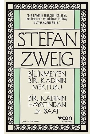 Can Yayınları Bilinmeyen Bir Kadının Mektubu Stefan Zweig