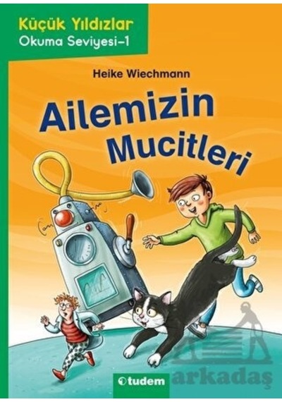 Küçük Yıldızlar: Ailemizin Mucitler