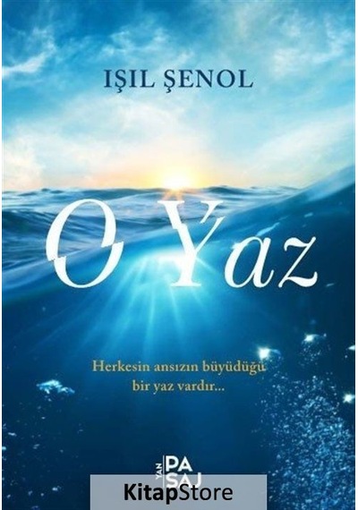 Kitapstore O Yaz / Işıl Şenol
