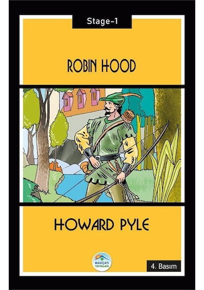 Robin Hood Stage 1 - Howard Pyle - Mavi Çatı Yayınları