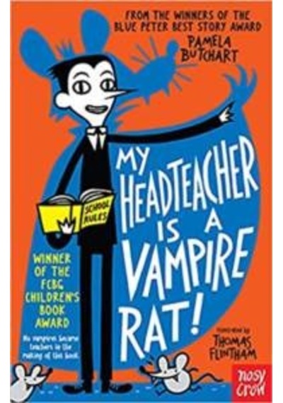 My Headteacher Is A Vampire Rat (Baby Aliens) 9780857632890
