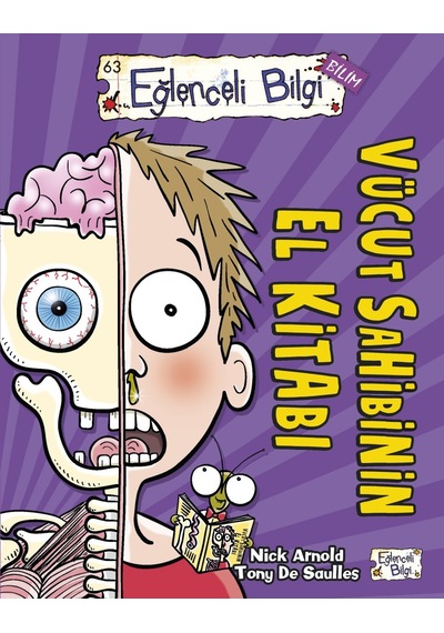 Vücut Sahibinin El Kitabı-Nick Arnold - Timaş Okul