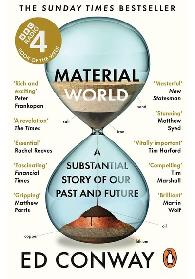 Material World A Substantial Story Of Our Past And Future