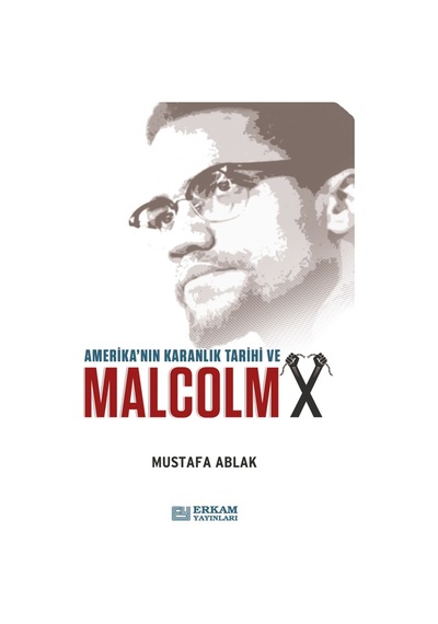 Malcolm X - Mustafa Ablak 9786053026495