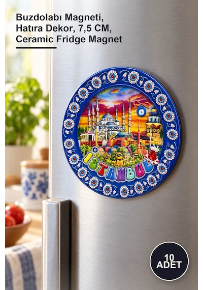 10 Adet İstanbul Temalı Seramik Magnet Buzdolabı Magneti, Hatıra Dekor, 7,5 Cm, Ceramic Fridge Magnet