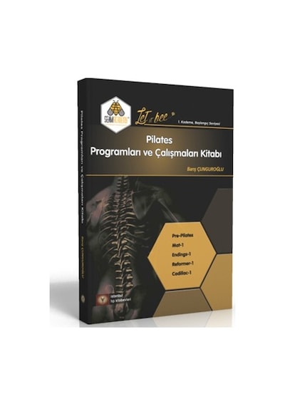 Pilates Programları Ve Çalışma Kitabı. 1. Kademe