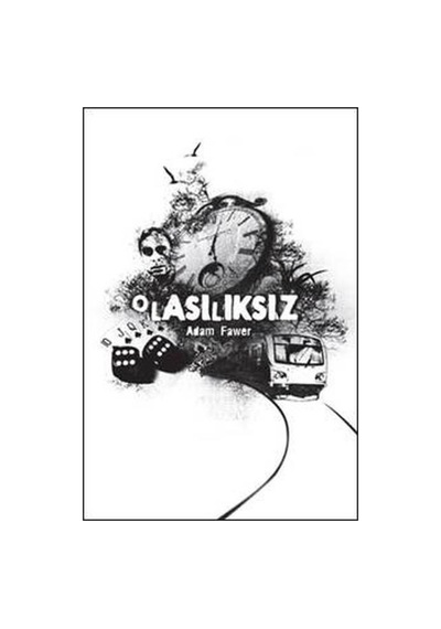 Olasılıksız - Adam Fawer - April Yayıncılık (443694315)