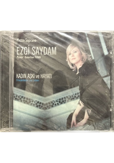 Plak Değildir Cd Dir Cd Ezgi Saydam Kadın Aşkı Ve Hayatı Mezzo