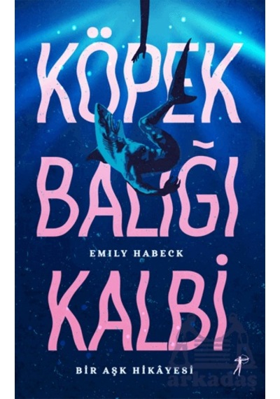 Köpek Balığı Kalbi