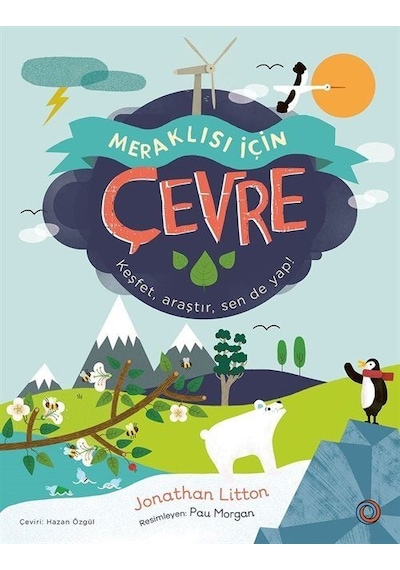 Meraklısı İçin Çevre / Jonathan Litton