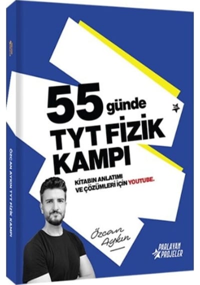 2026 Özcan Aykın 55 Günde Tyt Fizik Kampı Parlayan Projeler
