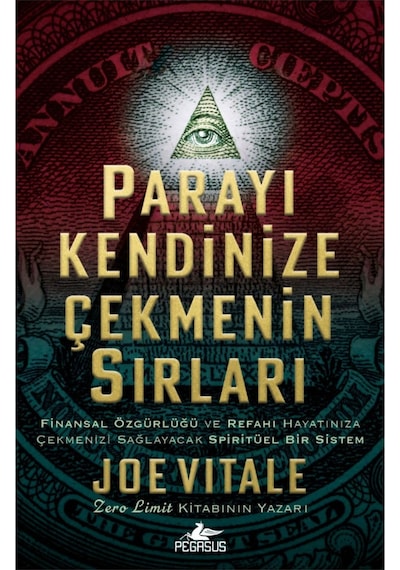 Parayı Kendinize Çekmenin Sırları - Joe Vitale