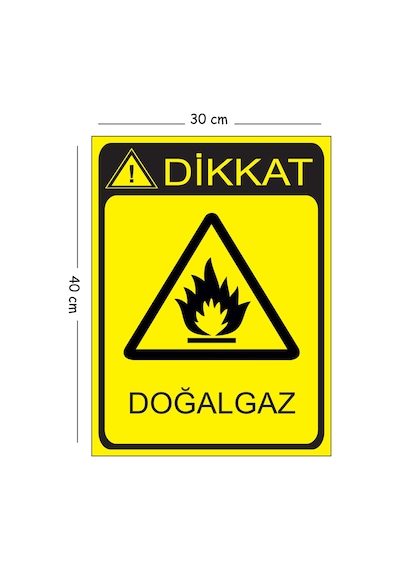Metal Dikkat Doğalgaz 30x40 Cm A3 Uyarı İş Güvenliği Levhası